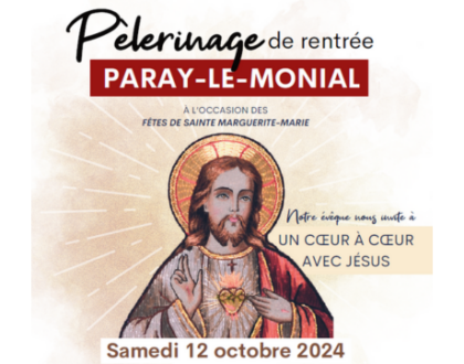 Pèlerinage de rentrée à Paray-le-Monial